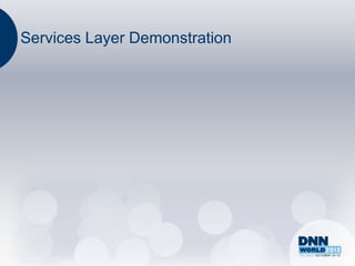Services Layer Demonstration
 