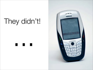 They didn’t!


  ...
 