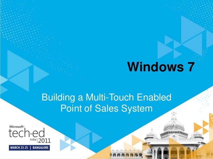 Building a multi touch enabled windows 7 point of sale system