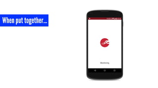 When put together…
 