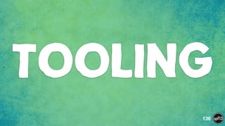 TOOLING
136
 