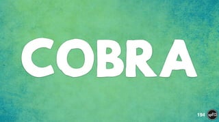 COBRA
194
 