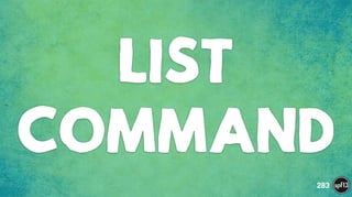 LIST
COMMAND
283
 