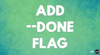 ADD
--DONE
FLAG 368
 