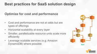 Building and Growing SaaS on AWS for Partners Slide 18