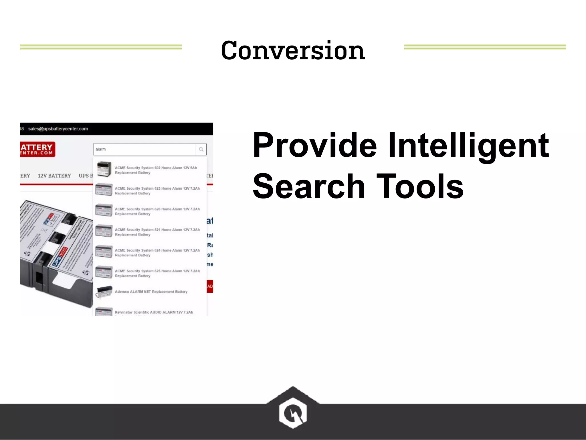 Provide Intelligent
Search Tools
 