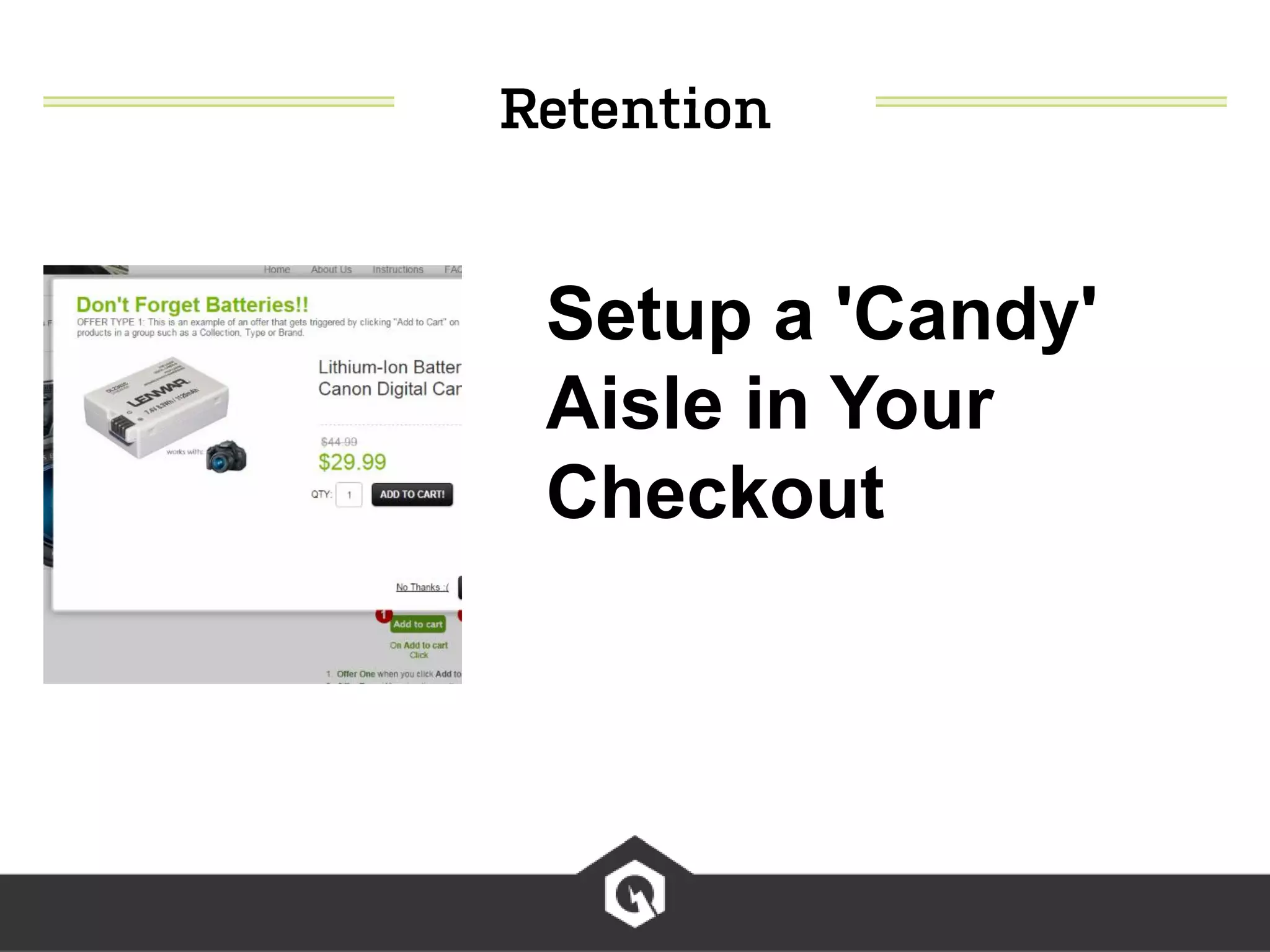 Setup a 'Candy'
Aisle in Your
Checkout
 