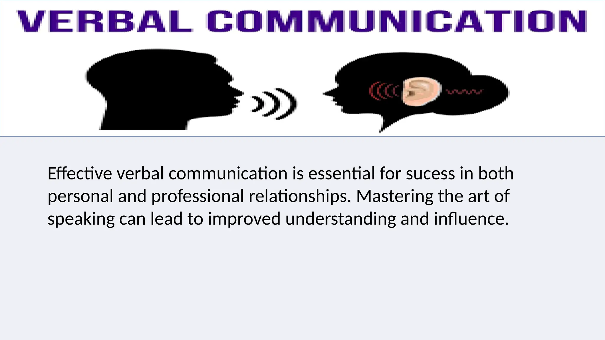 BUILDING AN EFFECTIVE COMMUNICATION SKILLS - | PPTX