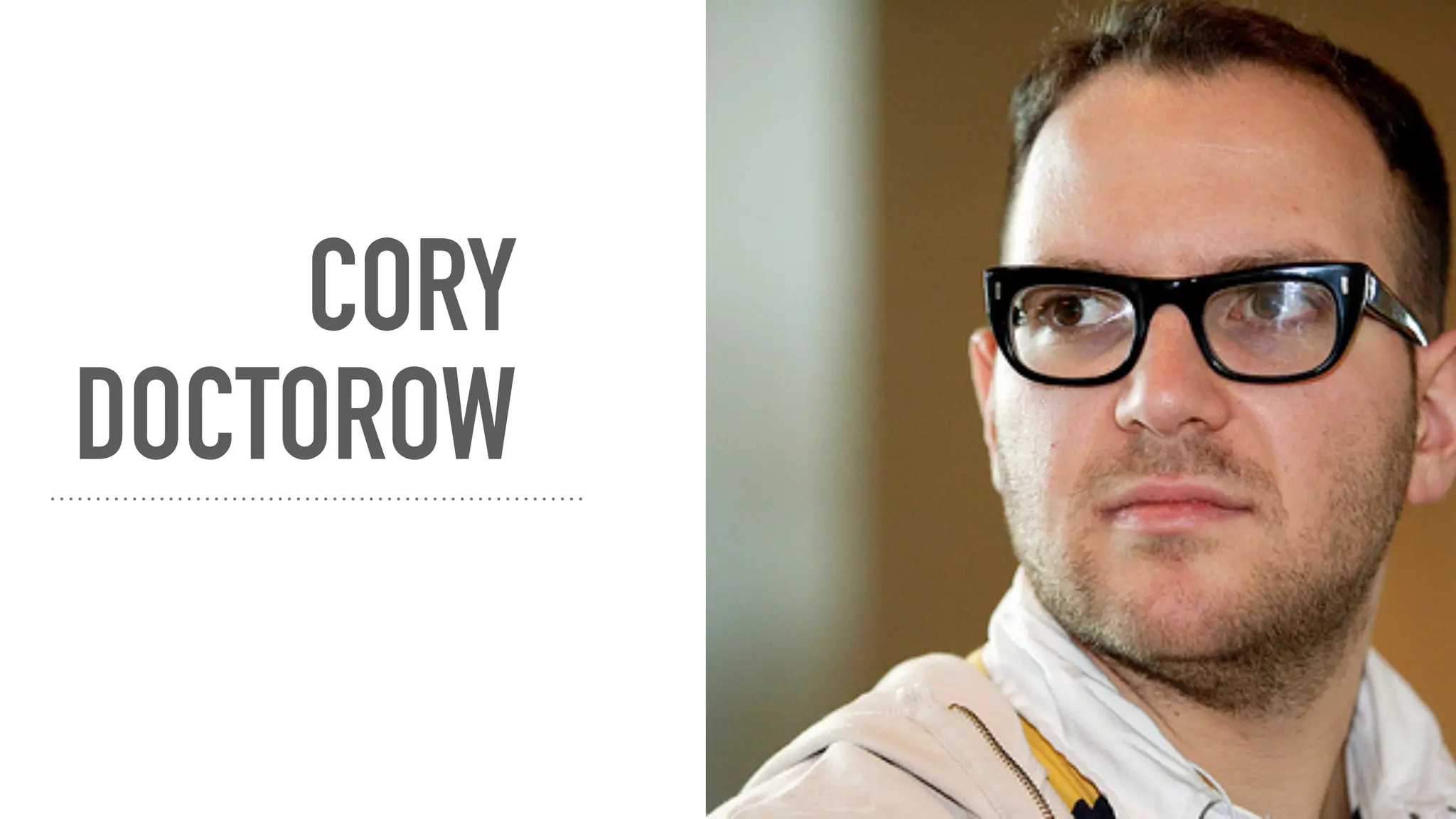 CORY
DOCTOROW
 