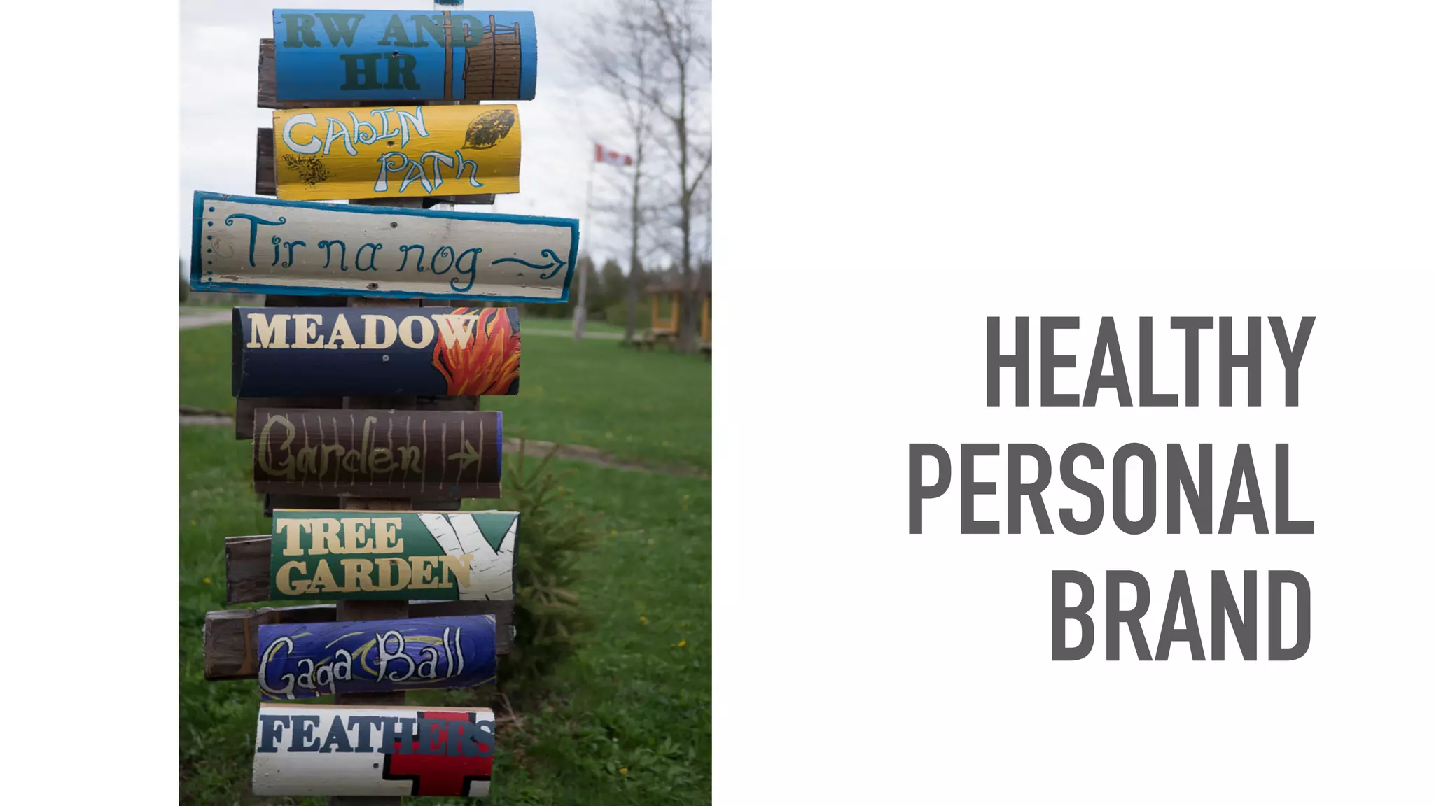 HEALTHY
PERSONAL
BRAND
 