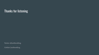 Thanks for listening
Twitter: @JustSteveKing
GitHub: JustSteveKing
 