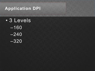 Application DPI3 Levels160240320
