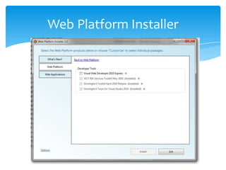 Web Platform Installer
 