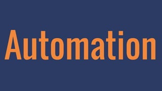 Automation 
 