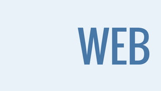 WEB 
 