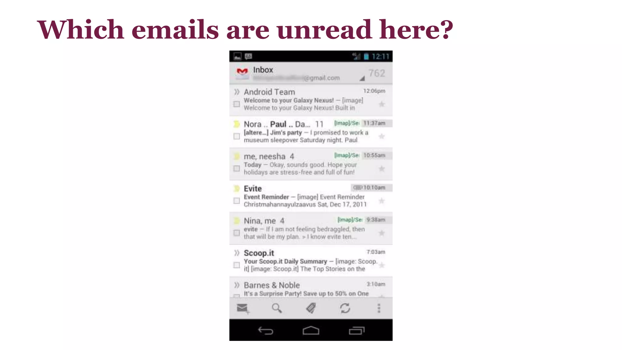 Which emails are unread here? 
 