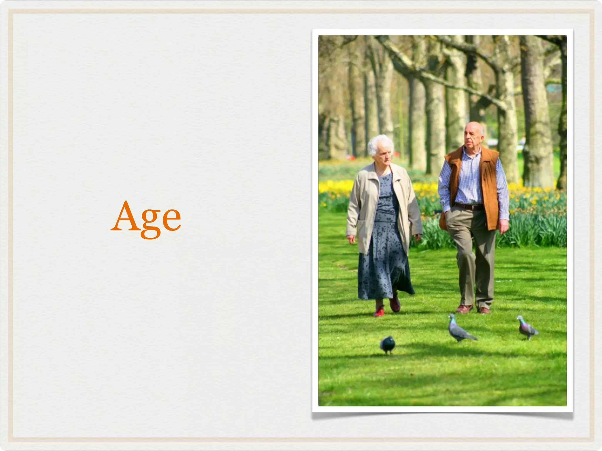 Age
 