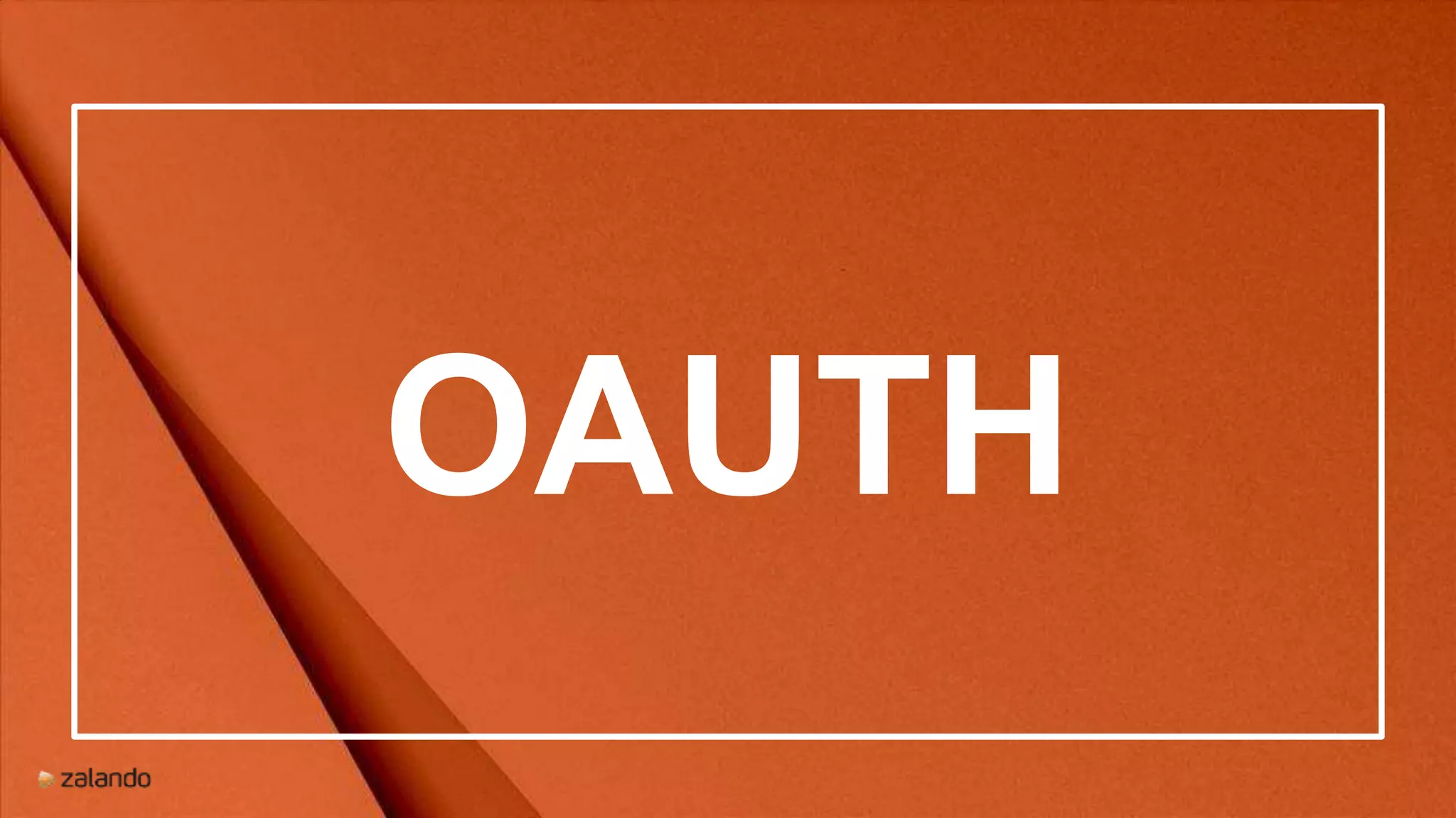 OAUTH
 