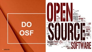 DO
OSF
 