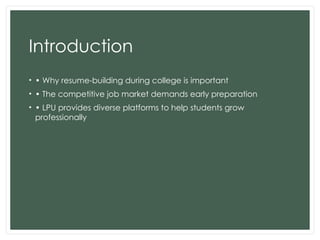 Building_a_Resume_While_Studying_LPU.pptx