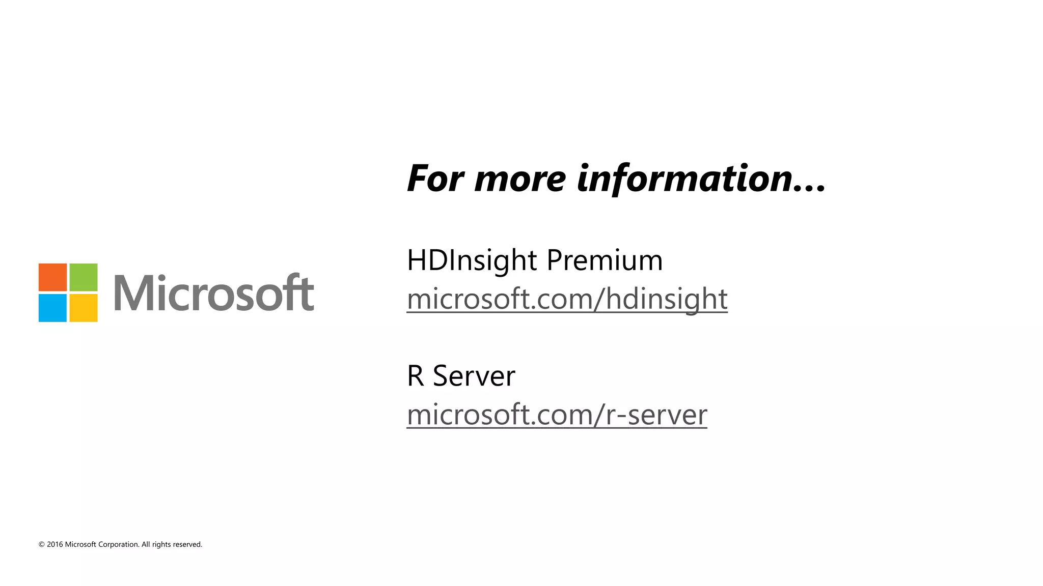microsoft.com/hdinsight microsoft.com/r-server 