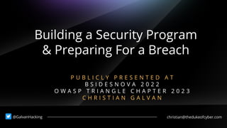 Building a Security Program & Preparing for a Breach.pdf