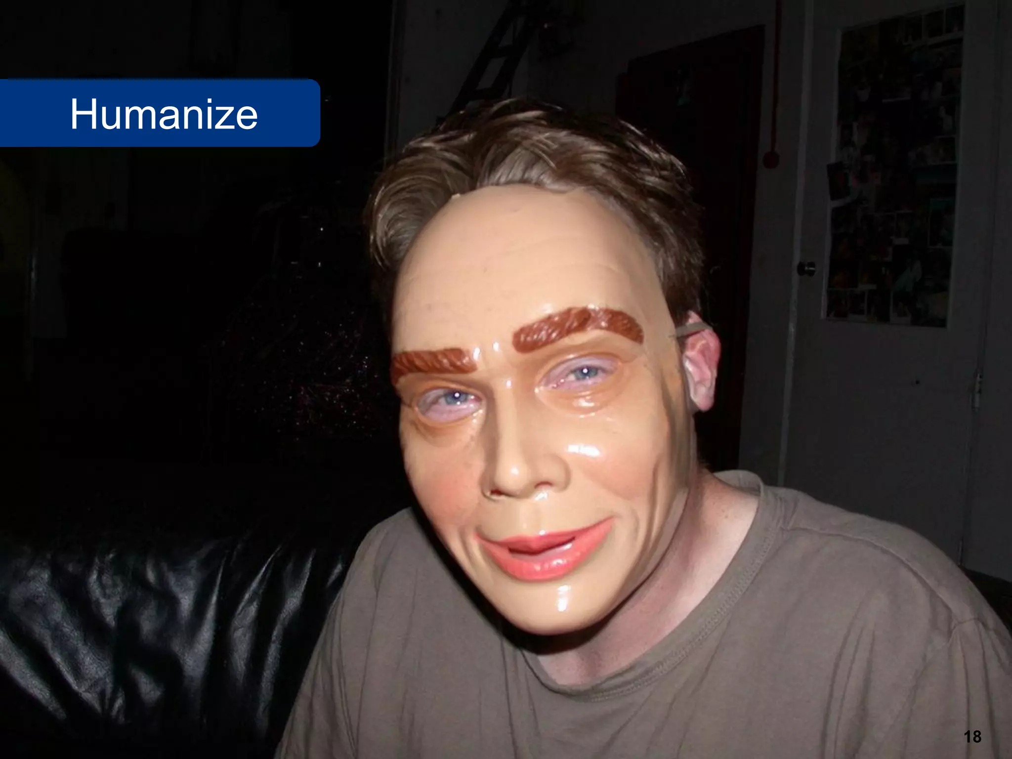 SalesChannel Europe ©2010 All rights reserved 18
Humanize
 