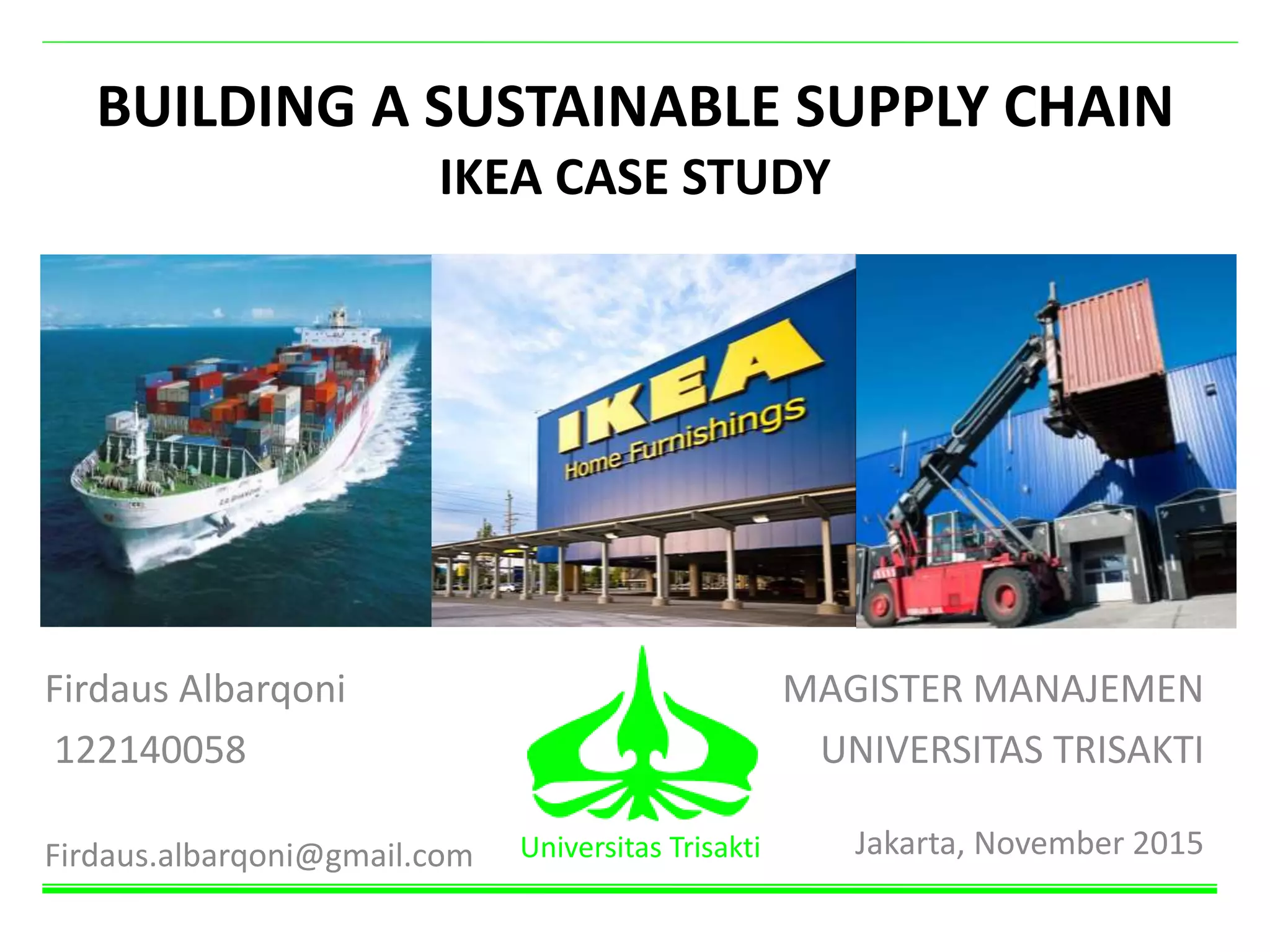 Building a sustainable supply chain IKEA CASE STUDY PPT