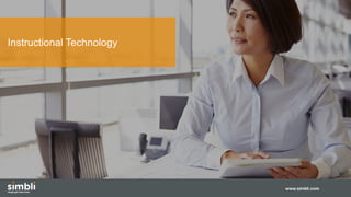 www.simbli.com
Instructional Technology
 
