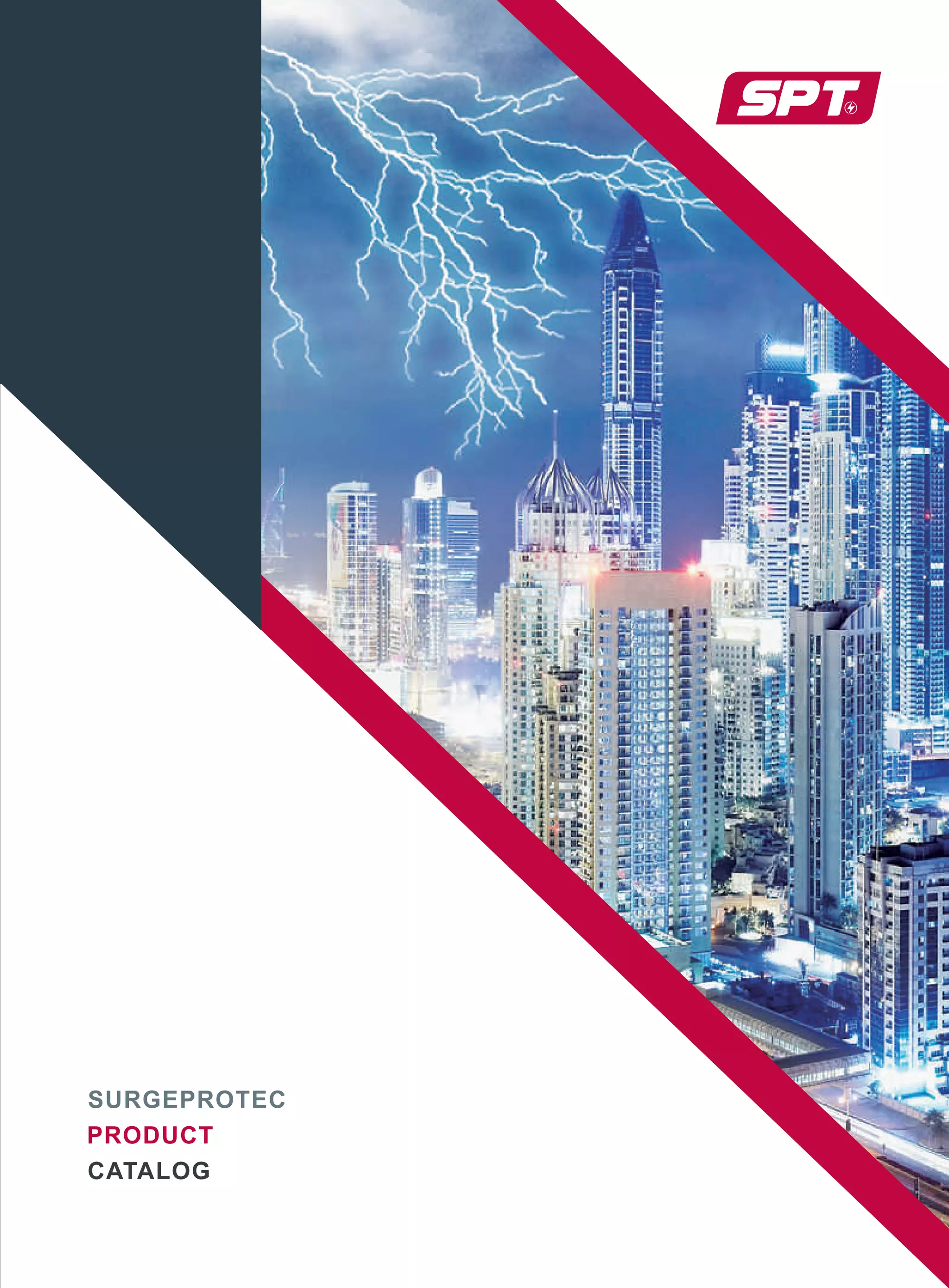 SURGEPROTEC
PRODUCT
CATALOG
 