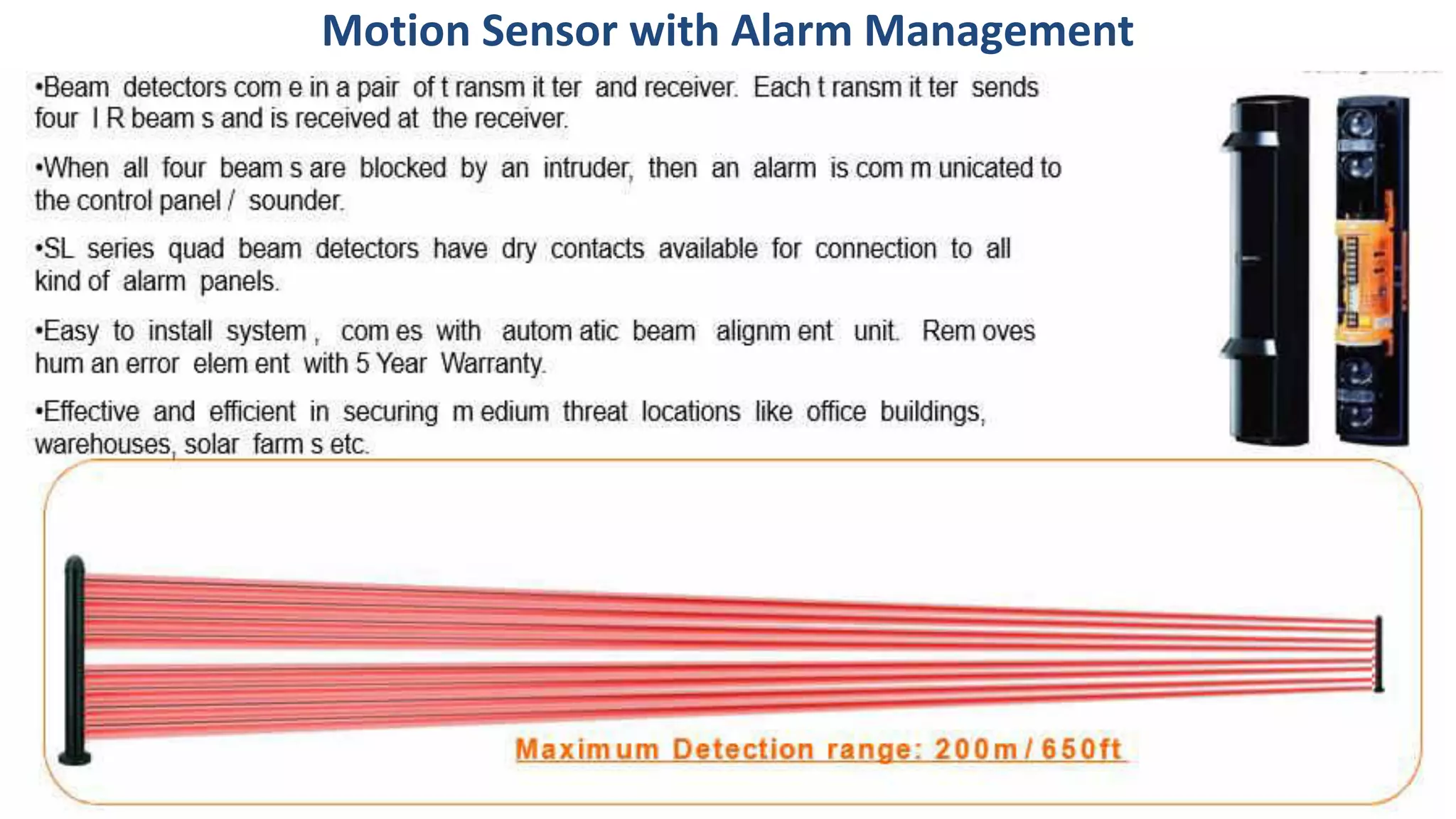 Motion Sensor with Alarm Management
 