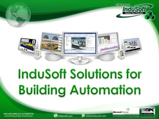 InduSoft Solutions for Building Automation 