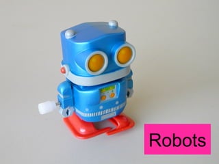 Robots 