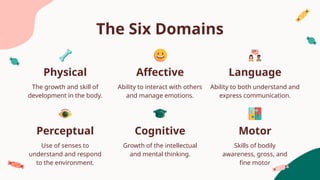 Building Blocks of Child Development: The Six Domains | PPTX