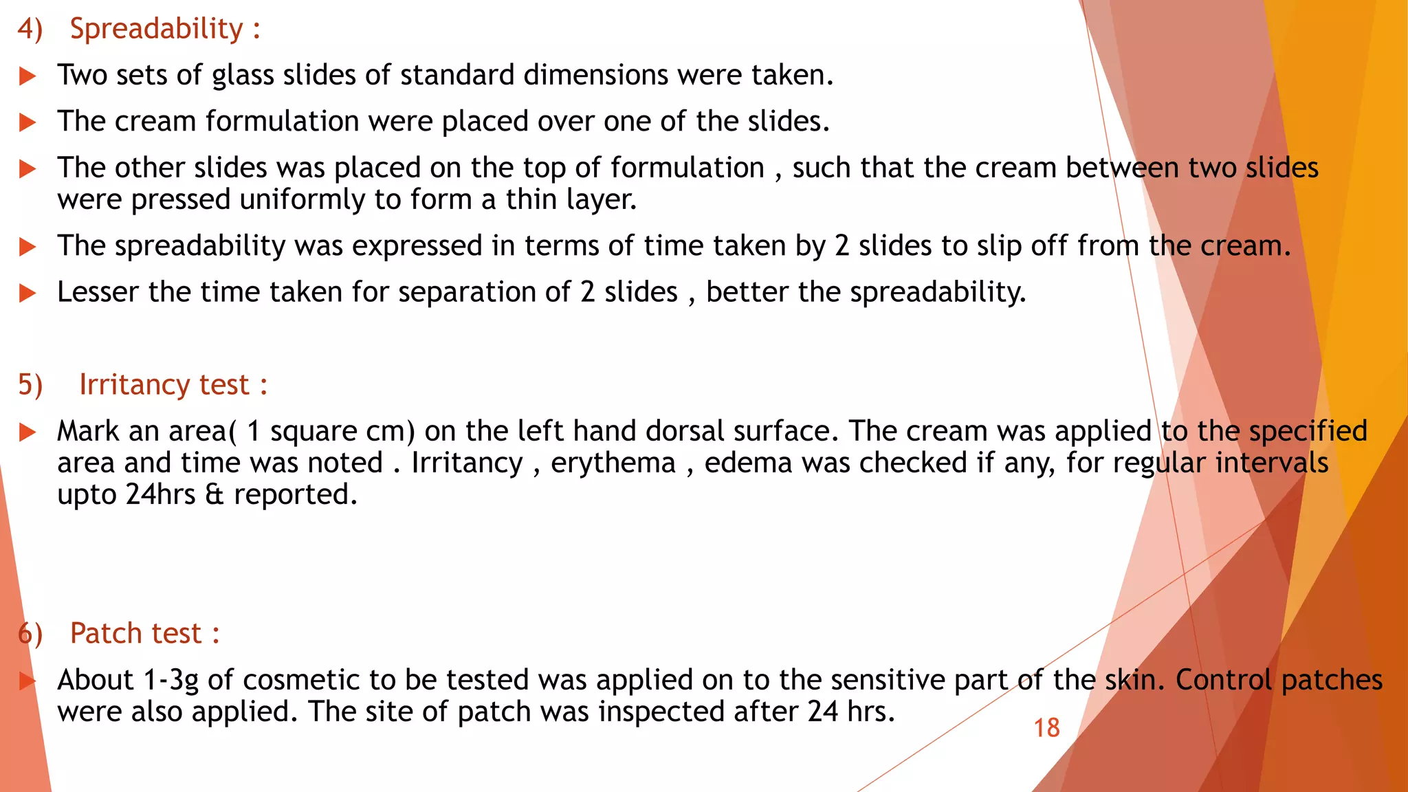 Spreadability Building blocks of different product formulations of cosmetics | PPTX