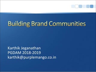 Karthik Jeganathan
PGDAM 2018-2019
karthik@purplemango.co.in
 