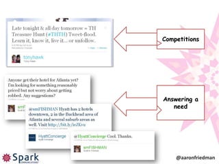 Competitions




Answering a
   need




    @aaronfriedman
 