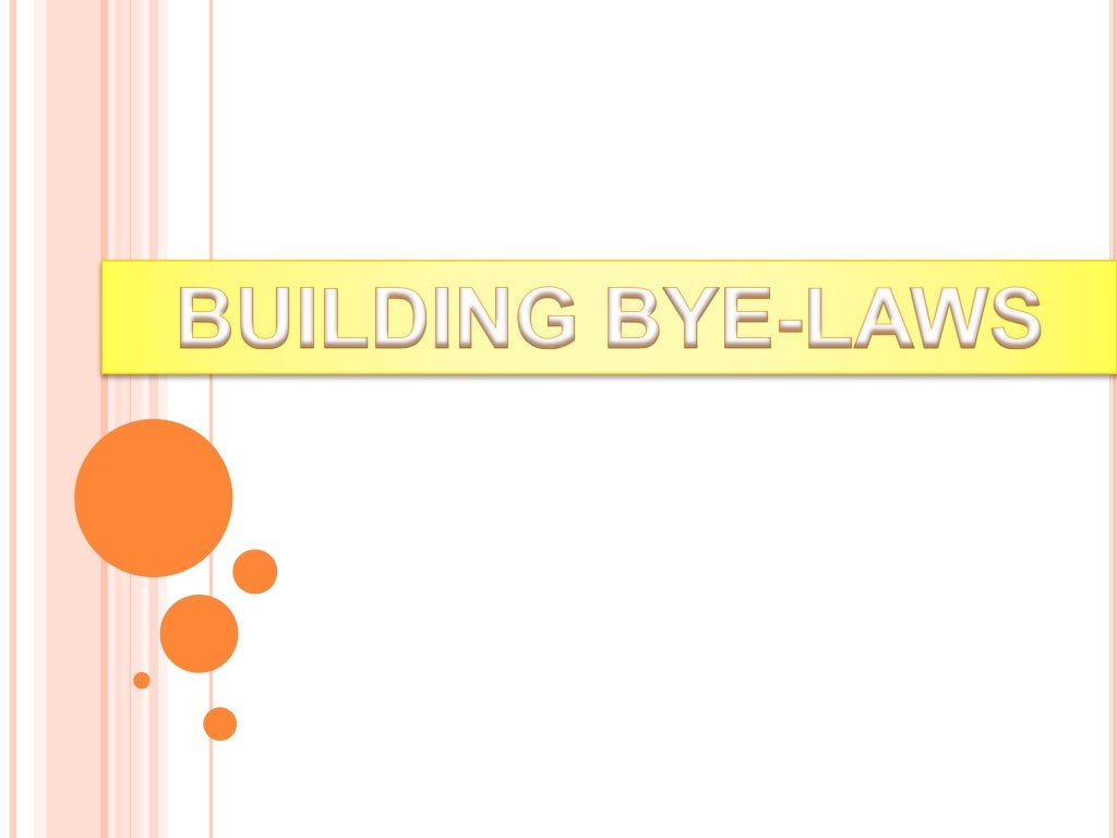 Building bye laws