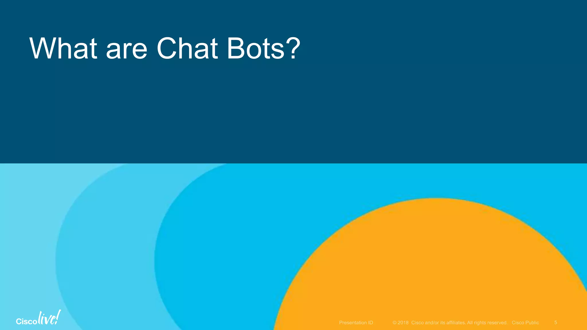 What are Chat Bots?
 