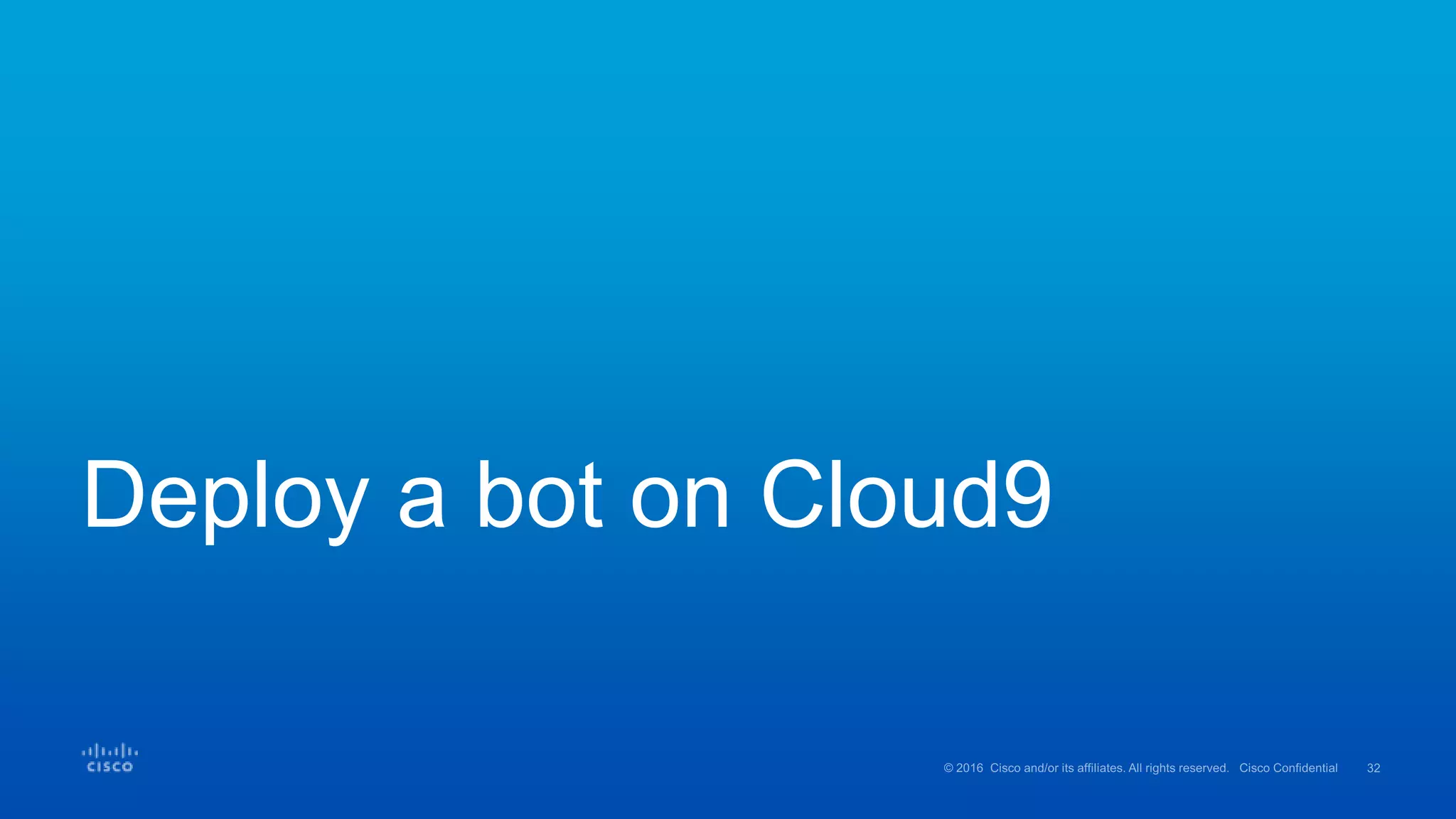 Deploy a bot on Cloud9
 