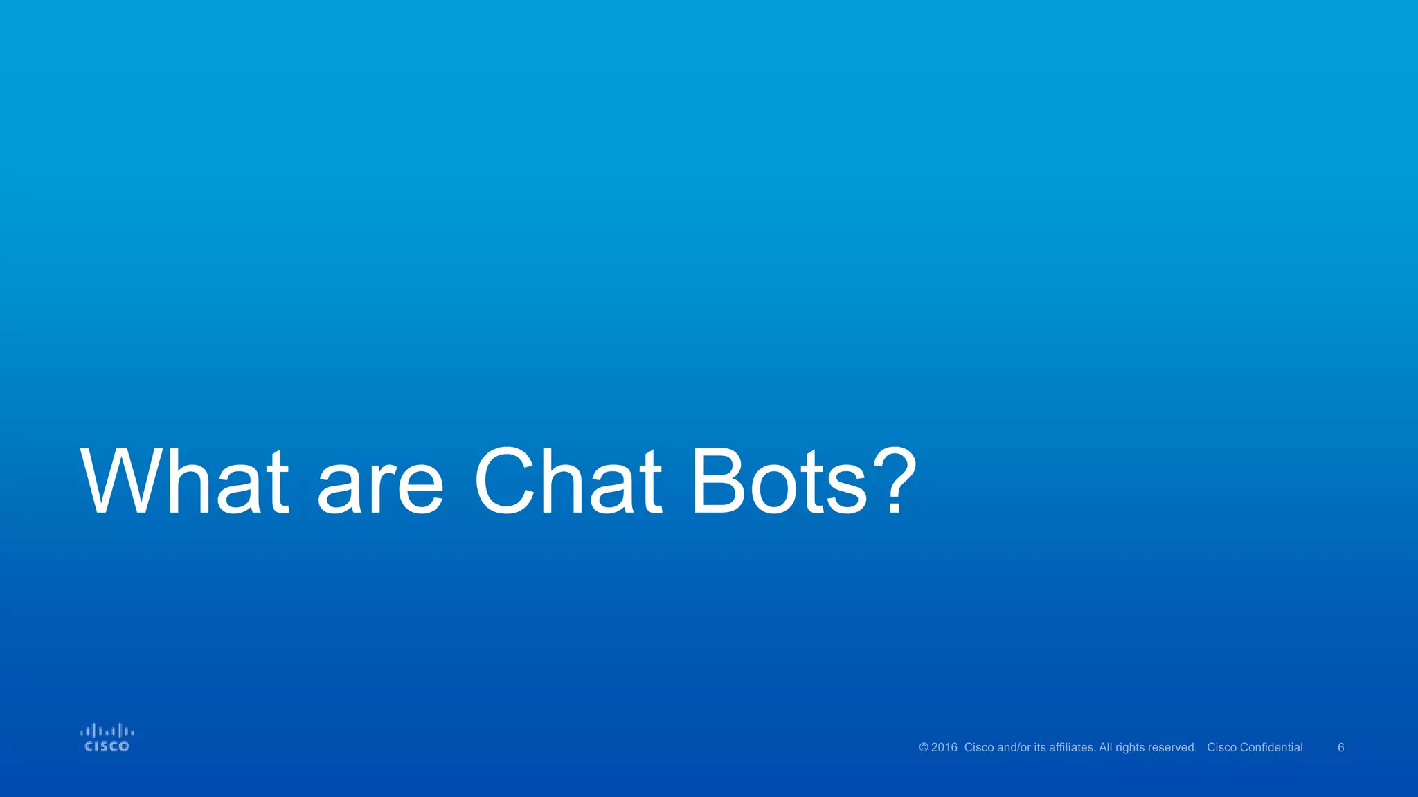 What are Chat Bots?
 
