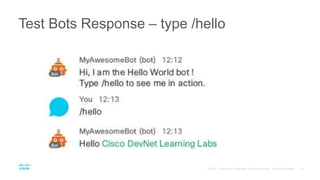 Test Bots Response – type /hello
 