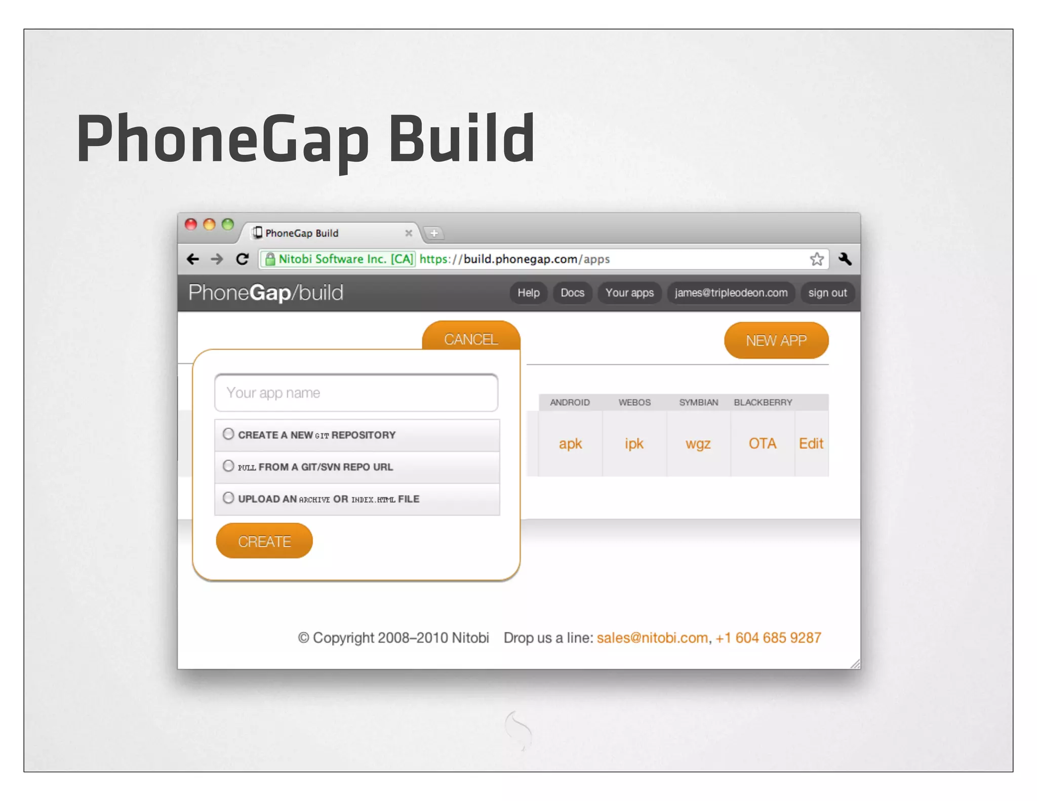PhoneGap Build
 