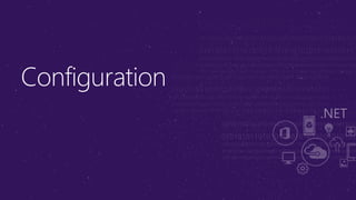 Configuration
