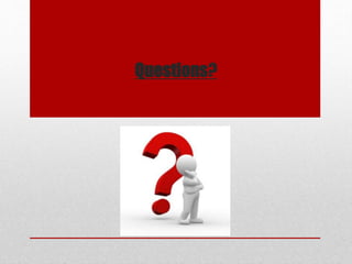 Questions?
 