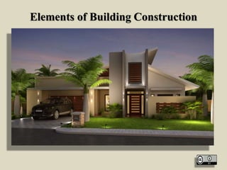 Elements of Building Construction
 