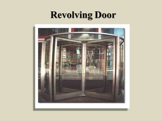 Revolving Door
 