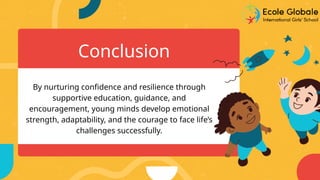 Building Confidence and Resilience in Young Minds.pptx