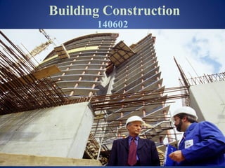 Building Construction
140602
 