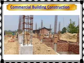 Building Construction, Commercial Building Construction, Commercial Construction Company Chennai.pptx